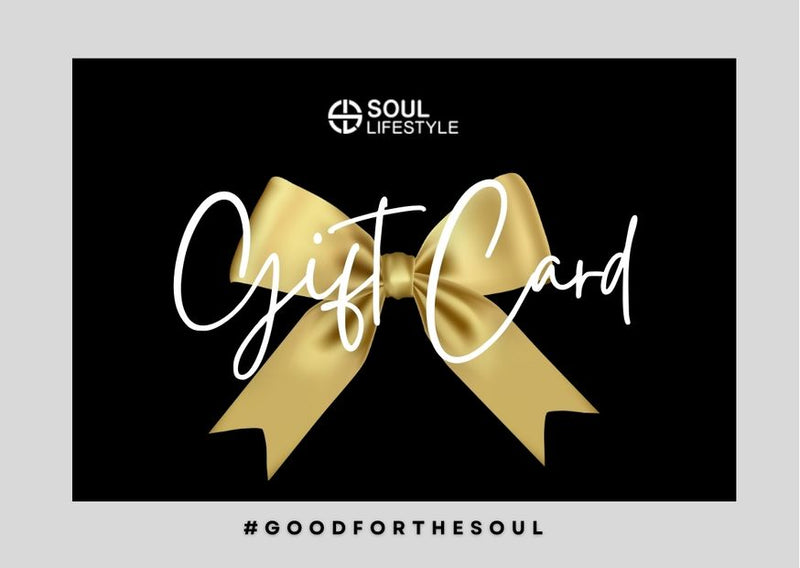 Soul Lifestyle Gift Card